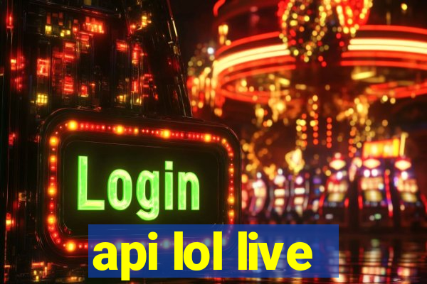 api lol live